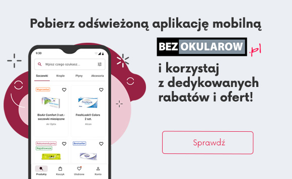 pobierz odświeżoną appkę mobilną bezokularow.pl