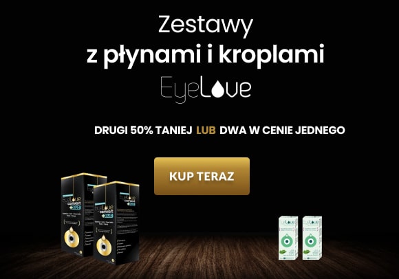 Zestawy promocyjne z płynami i kroplami EyeLove